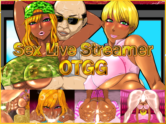 Sex Live Streamer OTGG By NBteisyoku