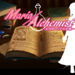 Maria/Alchemist ~Synthetist Maria's Tragedy~
