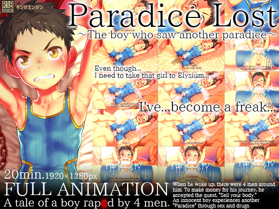 Paradice Lost: The boy who saw another paradice By danziengine