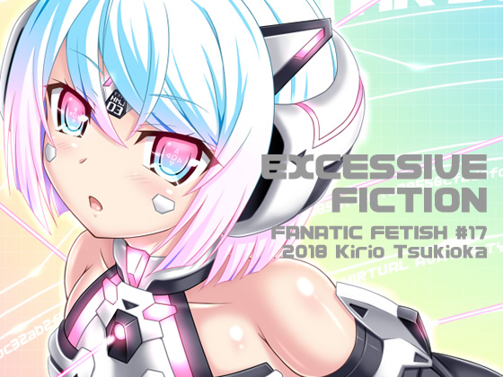 Excessive Fiction By Fanatic Fetish