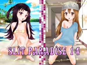 [RE231867] Slit Paradise 14