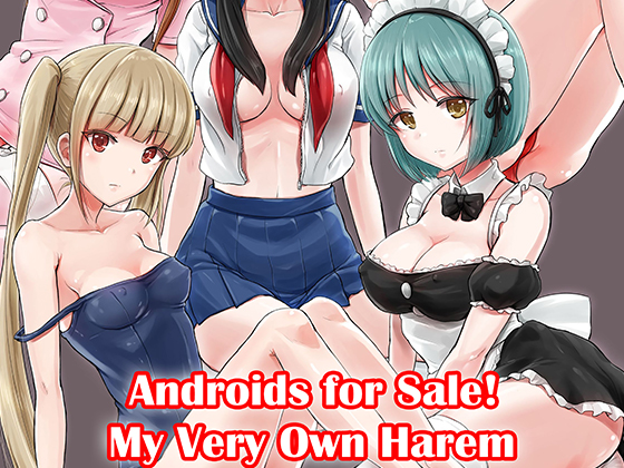 Android For Sale! My Very Own Harem By MediBang