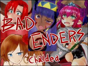 [RE244398] BAD ENDERS “Chaldea”