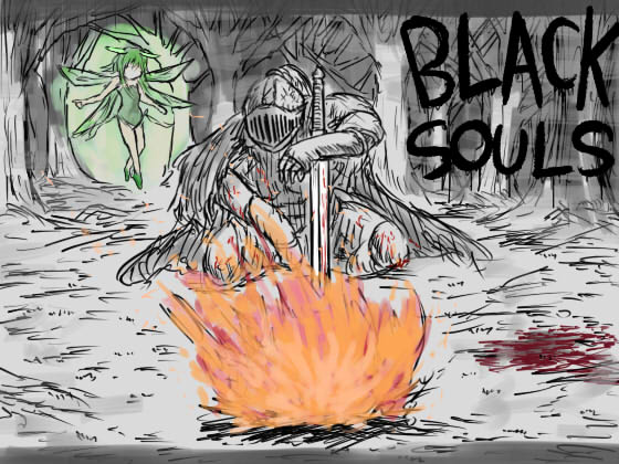 BLACKSOULS [English] By Eeny, meeny, miny, moe?