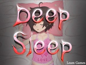 [RE257424] Deep Sleep