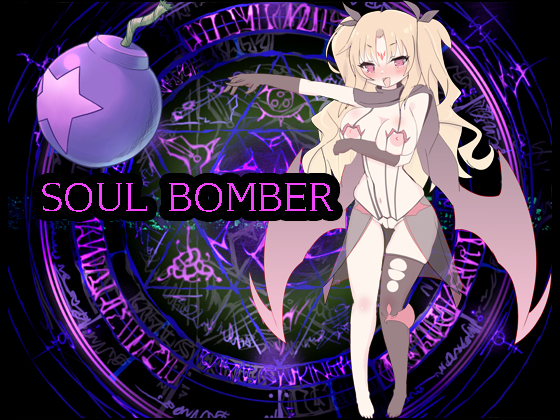 Soul Bomber By nekokan