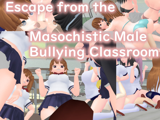 Escape from the Masochistic Male Bullying Classroom By Lights,Camera,Action