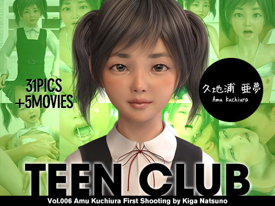 TEEN CLUB 006 Amu Kuchiura By Kiga Natsuno