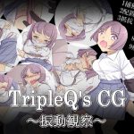 TripleQ'sCG_Vibration Observation