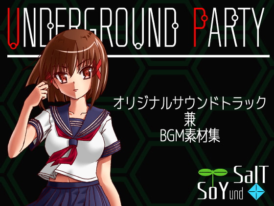 UNDERGROUND PARTY OST and Sound Materials By SoYundSalT