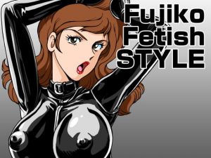 [RE318249] Fujiko Fetish Style