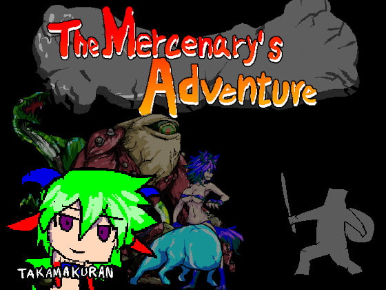 The Mercenary's Adventure (English Ver.) By takamakuran