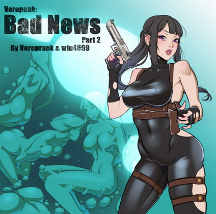 Vorepunk Bad news part2 By Voreprank