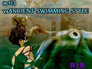 [RJ01056764] A TALE OF BONDAGE FIGHTER PRINCESS SPHINXact13 vs ANCIENT SWIMMING STYLE