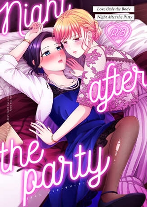 Night After the Party By YURI HUB PLUS