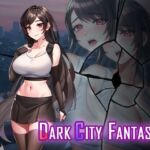 Dark City Fantasy【繁体中国語版】