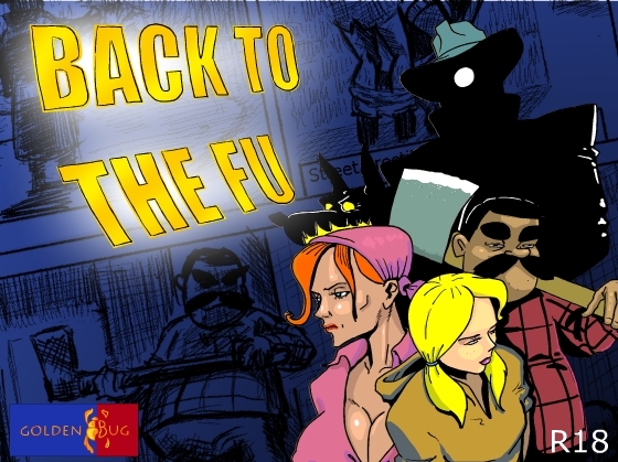 Back to the FU By Golden Bug